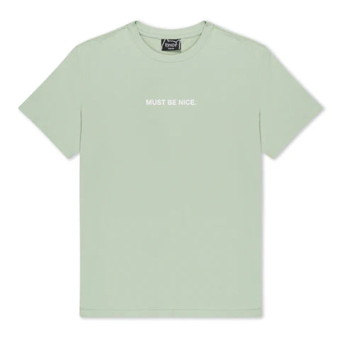 Ripndip T-Shirt Must Be Nice Sage